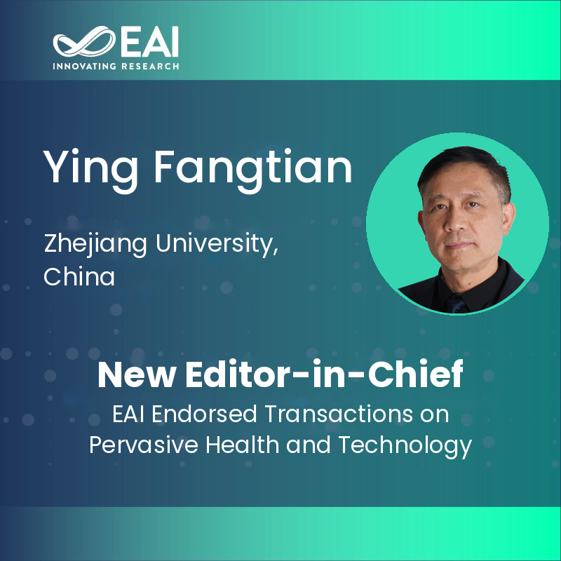 New Achievement in WEDO International Academic Collaboration: Professor Ying Fangtian Appointed Co-Editor-in-Chief of EAI-PHAT Journal